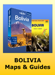 Bolivia Maps and Travel Guides