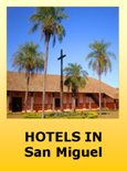 Hotels in San Miguel Bolivia