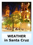 Climate and Weather in Santa Cruz Bolivia